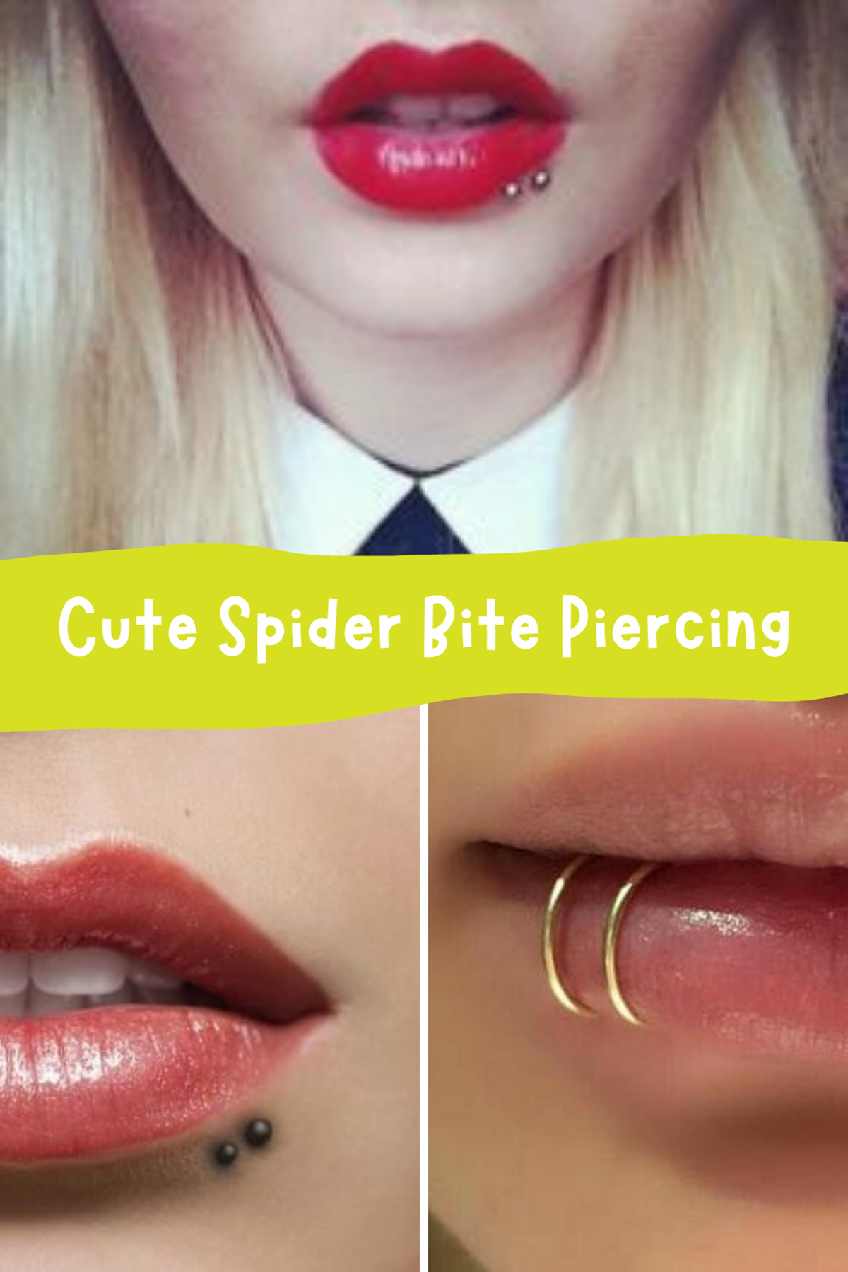 Lip Piercings