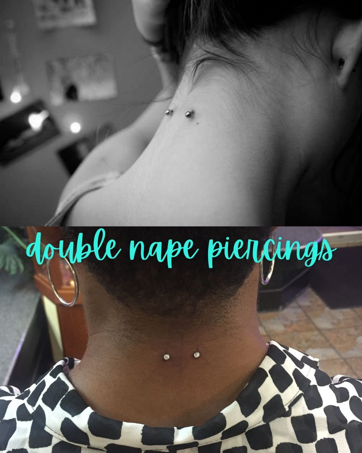 Two girls with double nape piercings 